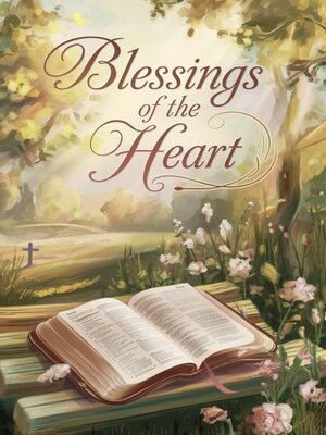cover image of Blessings of the Heart